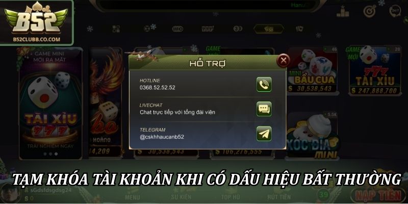 Chính Sách Bảo Mật B52Club: An Toàn Tuyệt Đối Cho Người Chơi 3 Tạm khóa tài khoản khi có dấu hiệu bất thường